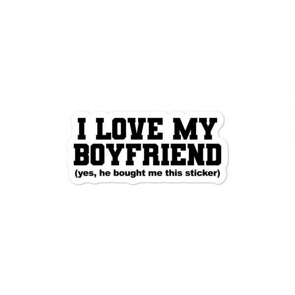 I Love My Boyfriend Bubble-free stickers