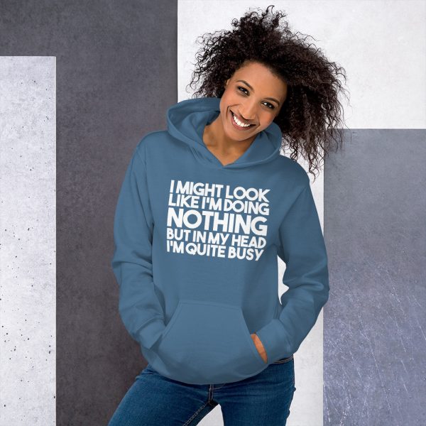 I Might Look Like I'm Doing Nothing Unisex Hoodie