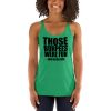 Those Burpees Were Fun Said No One Ever Women's Racerback Tank