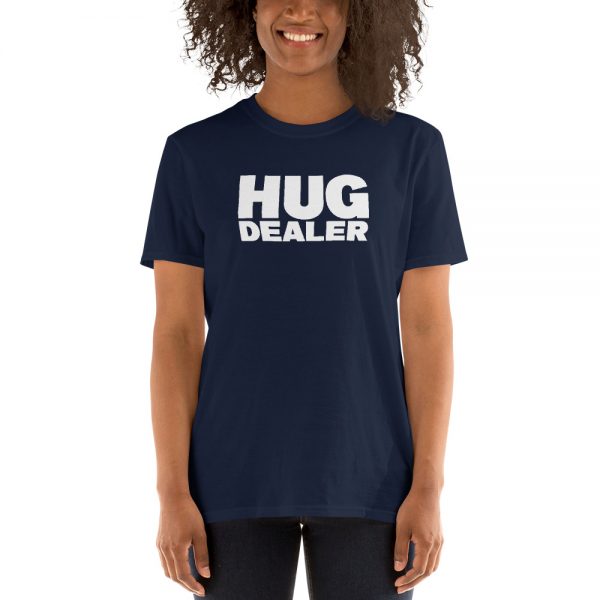 Hug Dealer Short-Sleeve Unisex T-Shirt