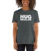 Hug Dealer Short-Sleeve Unisex T-Shirt