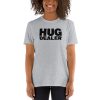 Hug Dealer Short-Sleeve Unisex T-Shirt