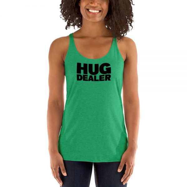 Hug Dealer Women's Racerback Tank