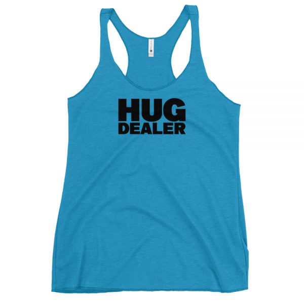 Hug Dealer Women's Racerback Tank