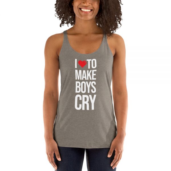I Love To Make Boys Cry Women's Racerback Tank