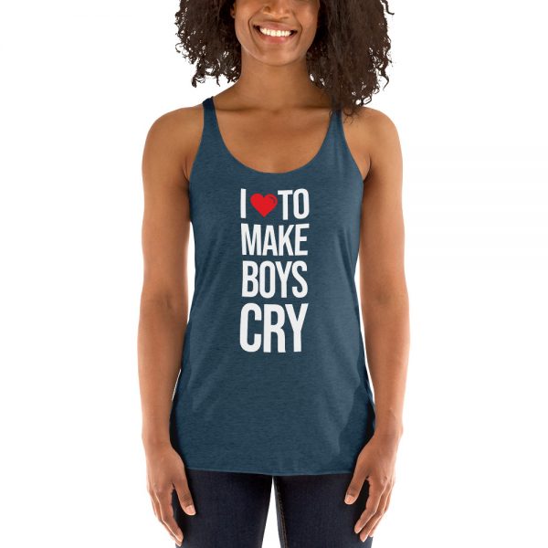 I Love To Make Boys Cry Women's Racerback Tank