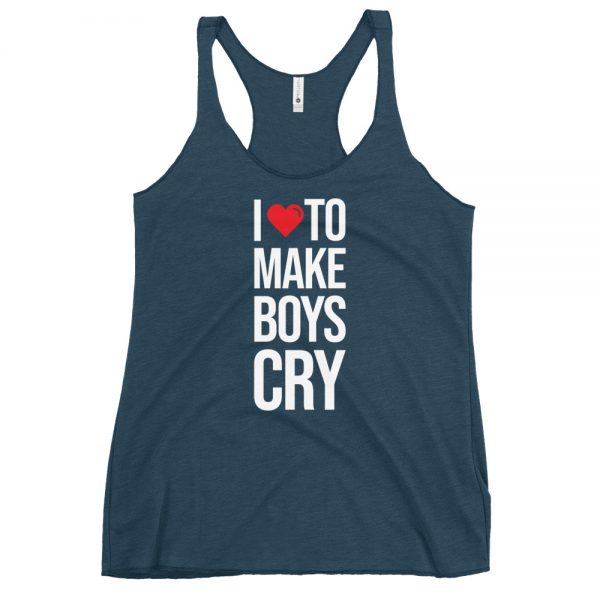 I Love To Make Boys Cry Women's Racerback Tank