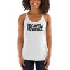 No Coffee No Workee Women's Racerback Tank