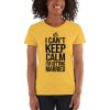 I Can’t Keep Calm I'm Getting Married Women's short sleeve t-shirt