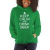 Keep Calm And Drink Beer Unisex Hoodie