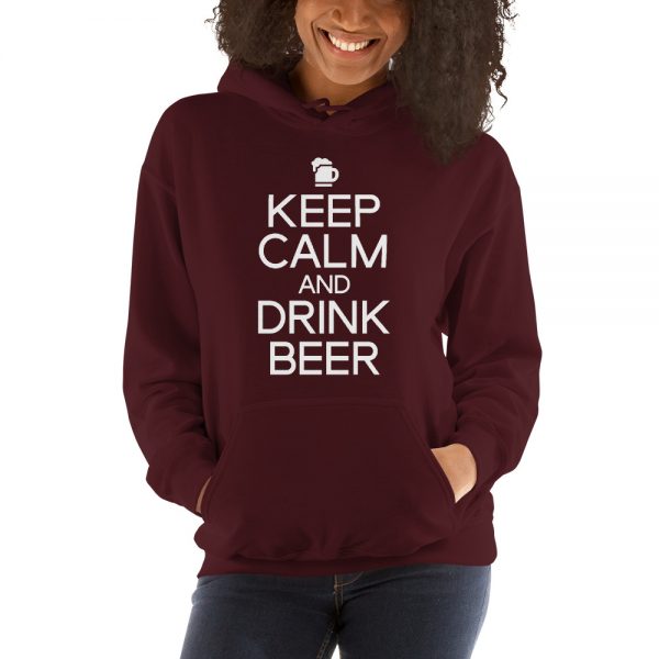 Keep Calm And Drink Beer Unisex Hoodie