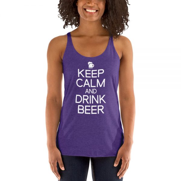 Keep Calm And Drink Beer Women's Racerback Tank