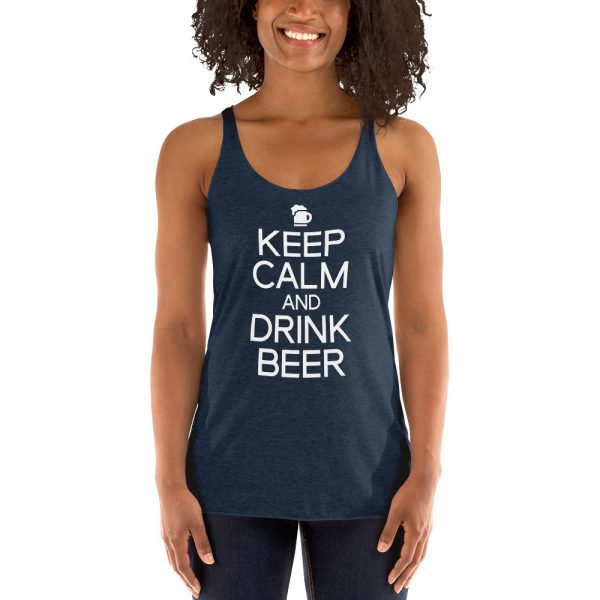 Keep Calm And Drink Beer Women's Racerback Tank