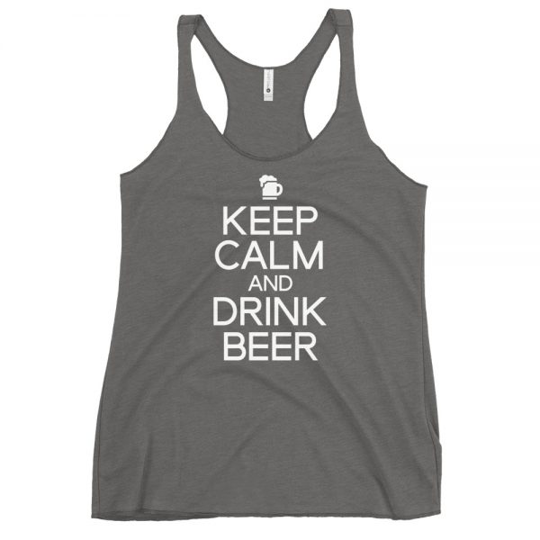Keep Calm And Drink Beer Women's Racerback Tank
