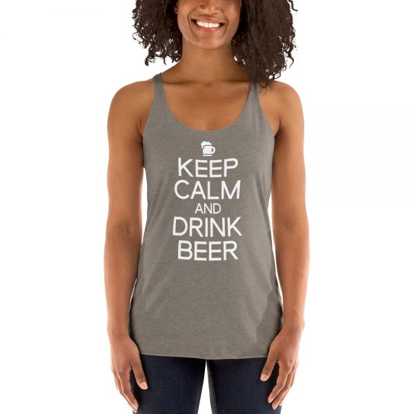 Keep Calm And Drink Beer Women's Racerback Tank