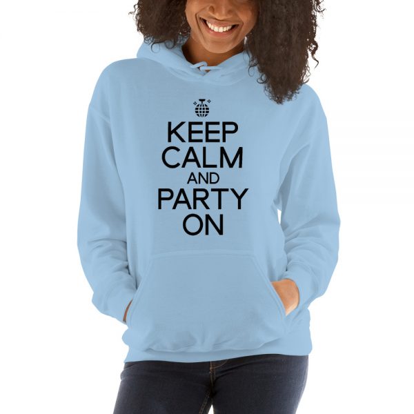 Keep Calm And Party On Unisex Hoodie