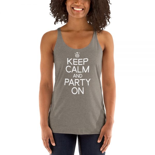 Keep Calm And Party On Women's Racerback Tank