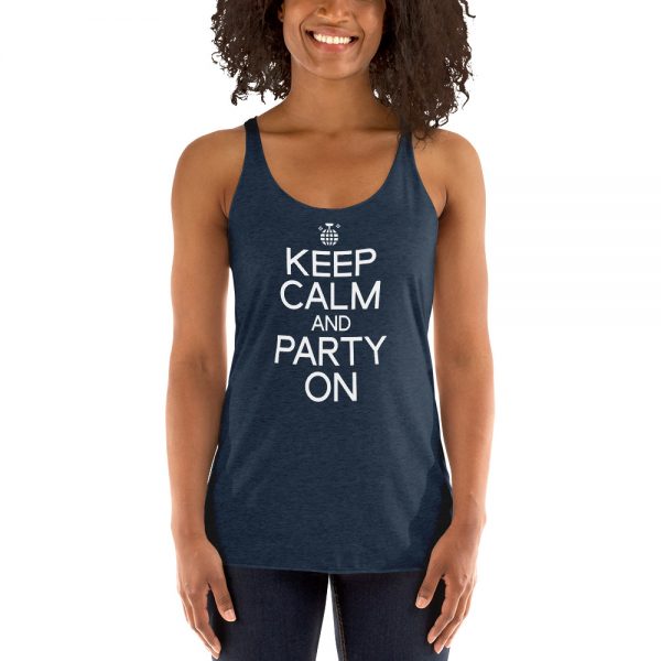 Keep Calm And Party On Women's Racerback Tank