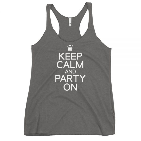 Keep Calm And Party On Women's Racerback Tank