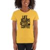 Life Begins After Coffee Women's short sleeve t-shirt